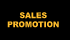 SALES PROMOTION